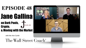 Jane Gallina AirPlane Jane on The Wall Street Coach Podcast